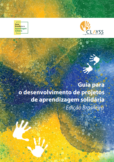 Capa do Guia para o desenvolvimento de projetos de aprendizagem solidária – edição brasileira.
